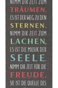 Schieferrelief: "Nimm dir Zeit ..."