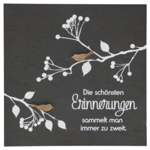 Schieferrelief: "Die schönsten Erinnerungen..."